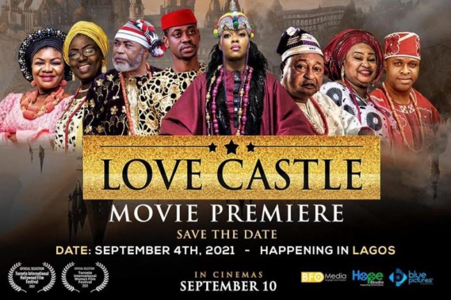 Nollywood: Love Castle movie hits cinemas Sept. 10 – Ogunmola